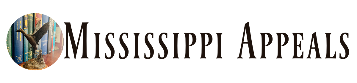 Mississippi Appeals Blog